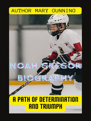 cover image of NOAH GREGOR BIOGRAPHY